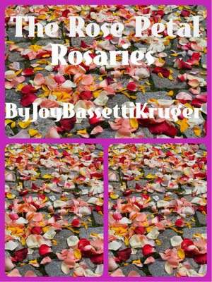 cover image of The Rose Petal Rosaries